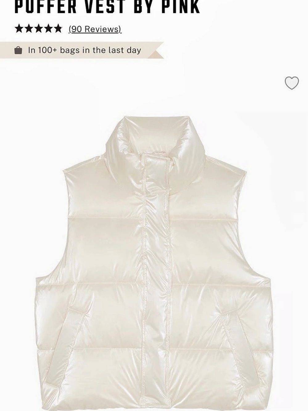 PINK High Shine Marshmallow Puffer Vest Puffer Vest White XL NWT